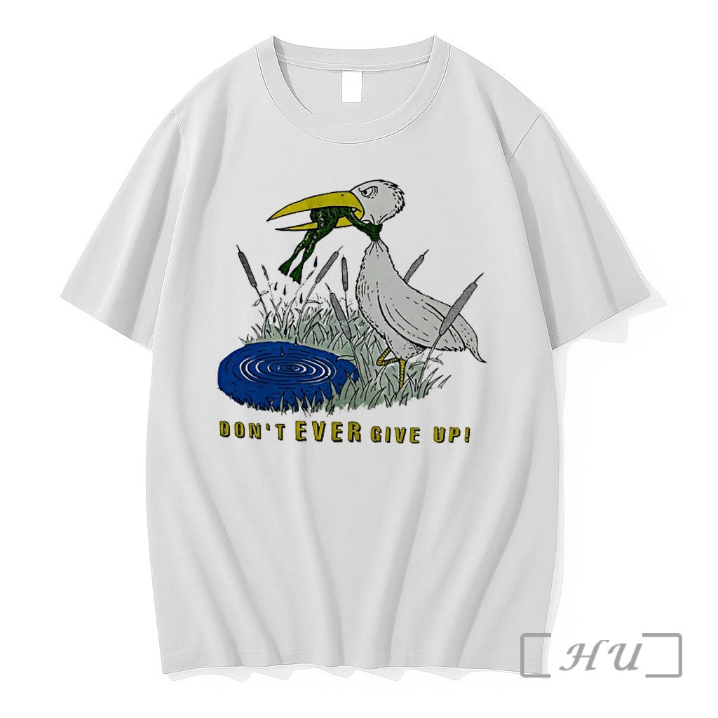 Officials Heron And Frog Dont Ever Give Up Premium T Shirts Sweater Hoodie Jpg Unisex T-shirt, Sweatshirt, Hoodie, Long Sleeve Tee - T-Shirt, Sweatshirt, Hoodie