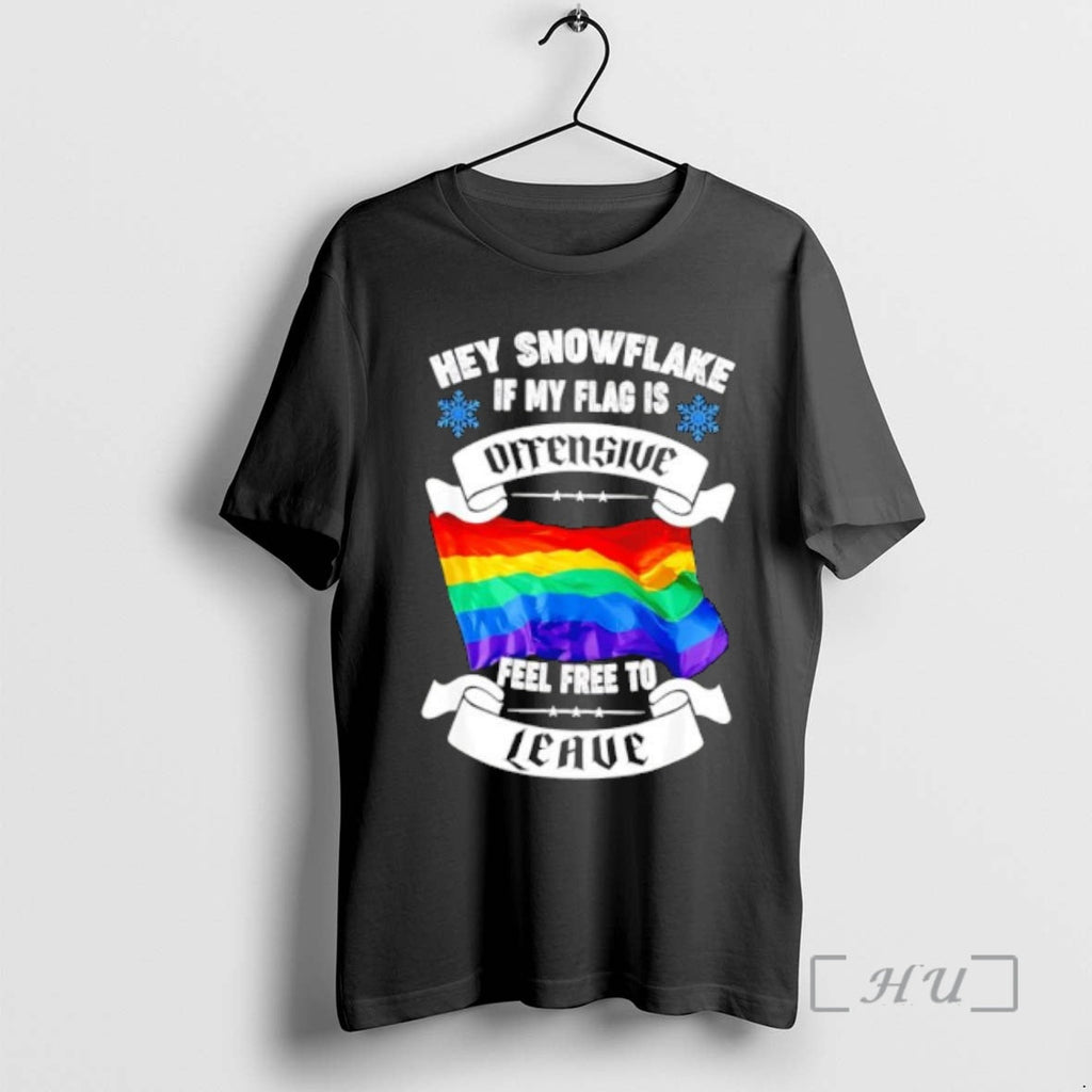 Officials Hey Snowflake If My Flag Is Offensive Feel Free Leave T-Shirts, Hoodie, Sweatshirt - T-Shirt, Sweatshirt, Hoodie