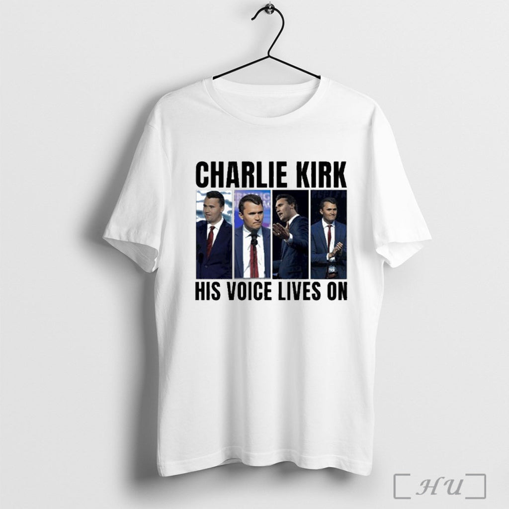 Officials His Voice Lives On Charlie Kirk T Shirt Unisex T-shirt, Sweatshirt, Hoodie, Long Sleeve Tee - T-Shirt, Sweatshirt, Hoodie
