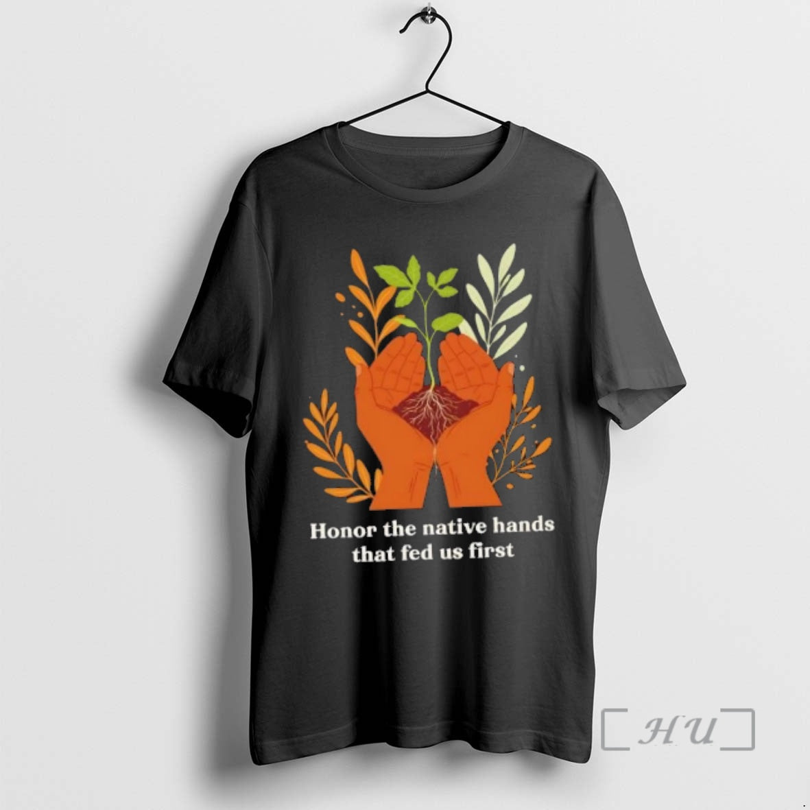 Officials Honor Native Hands That Fed Us First T-Shirts, Hoodie, Sweatshirt - T-Shirt, Sweatshirt, Hoodie