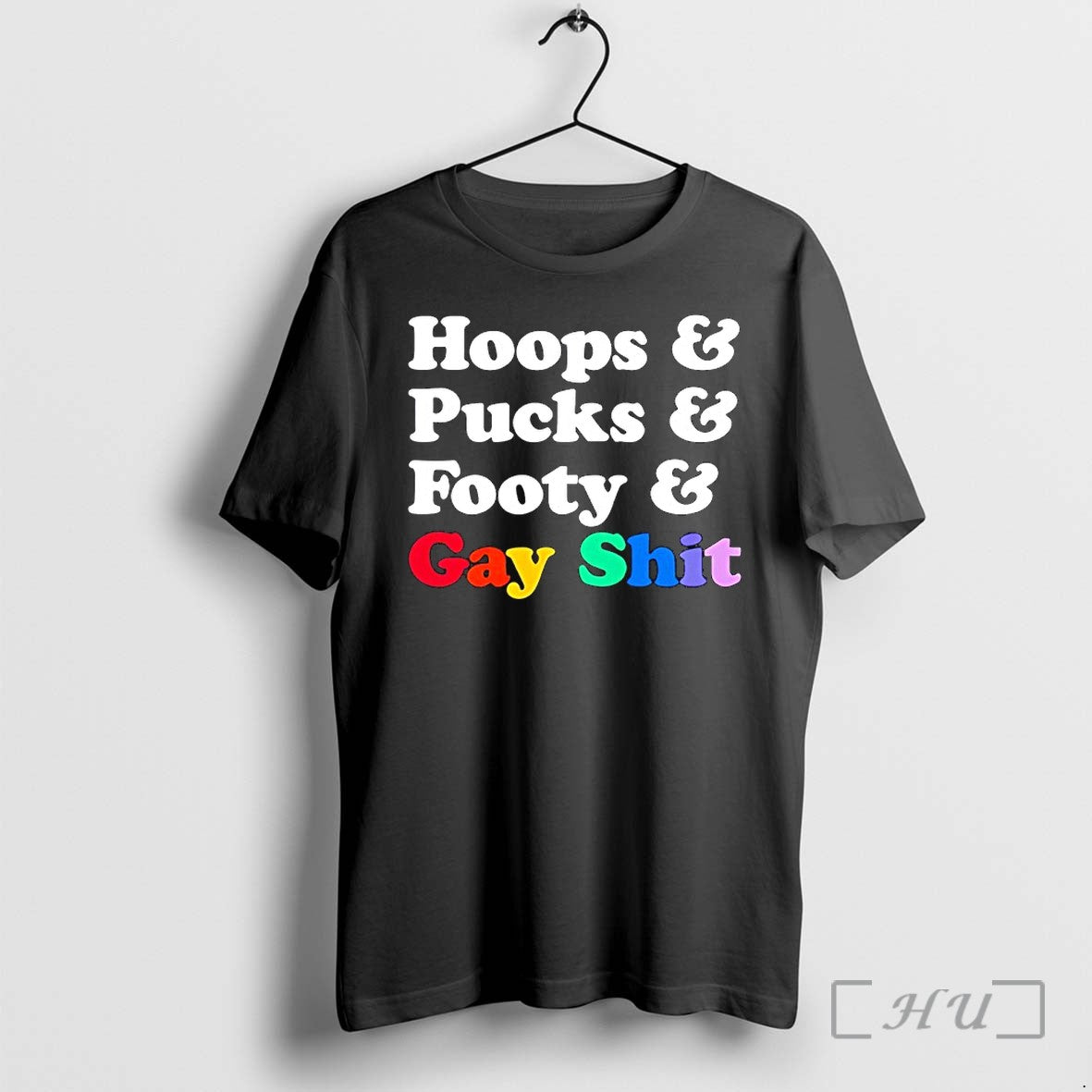 Officials Hoops And Pucks And Footy And Gay Shit Unisex T-shirt, Sweatshirt, Hoodie, Long Sleeve Tee - T-Shirt, Sweatshirt, Hoodie