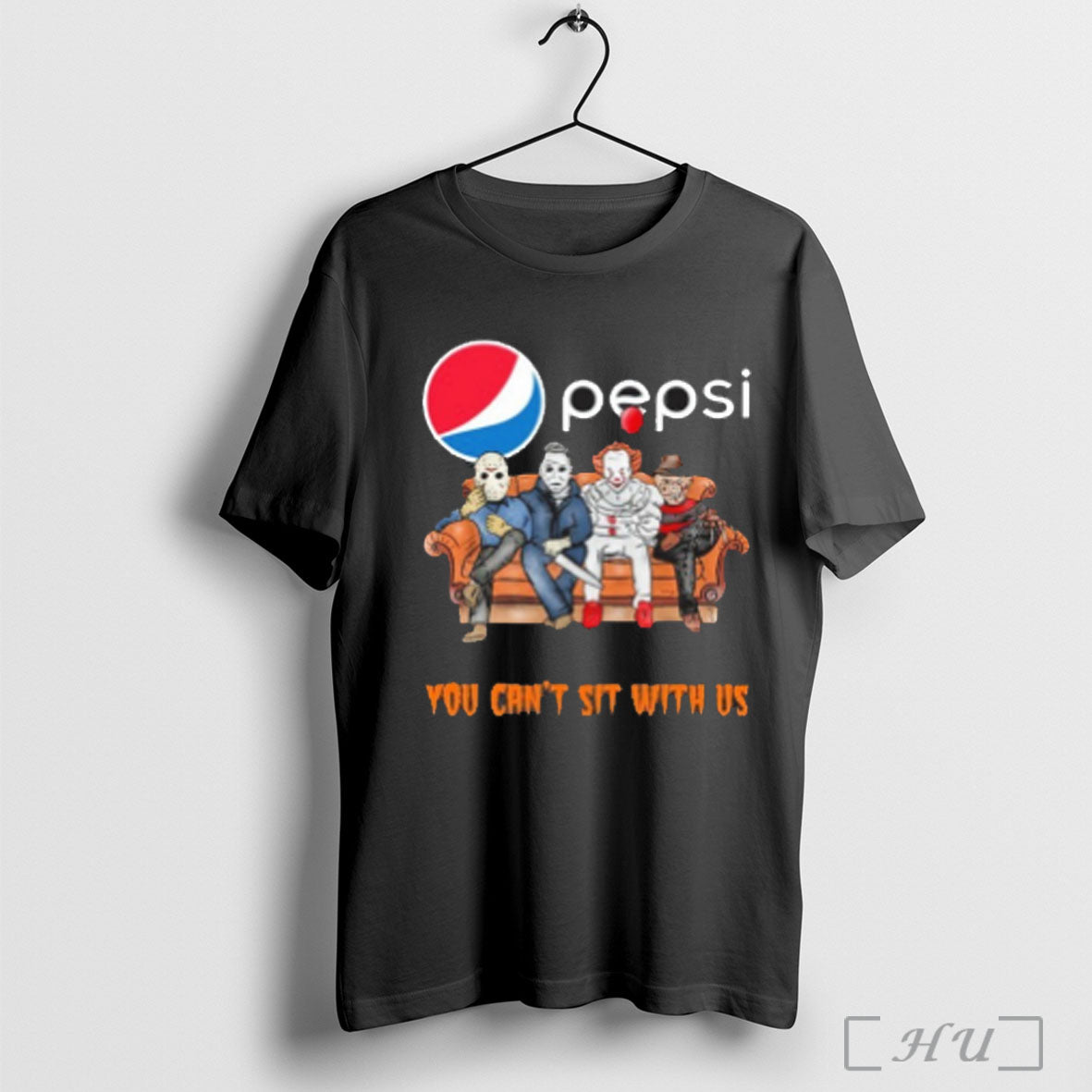 Officials Horror Film You Cant Sit With Us Pepsi Logo T Shirt Sweatshirt Png Unisex T-shirt, Sweatshirt, Hoodie, Long Sleeve Tee - T-Shirt, Sweatshirt, Hoodie