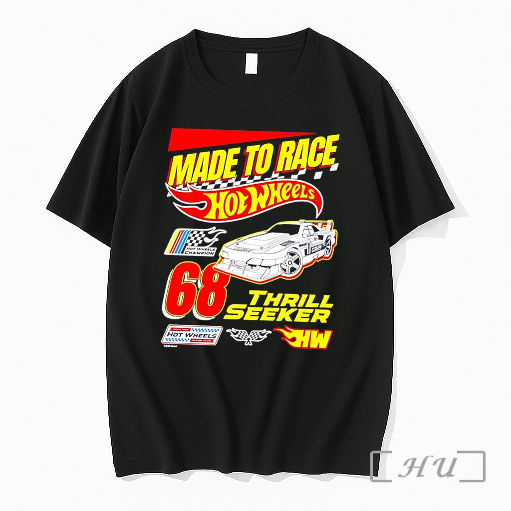 Officials Hot Wheels Thrill Seeker Made To Race Graphic Tee Unisex T-shirt, Sweatshirt, Hoodie, Long Sleeve Tee - T-Shirt, Sweatshirt, Hoodie