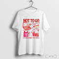 Officials Hot To Go Chappells Best In The Midwest Fastfood T Shirt Unisex T-shirt, Sweatshirt, Hoodie, Long Sleeve Tee - T-Shirt, Sweatshirt, Hoodie