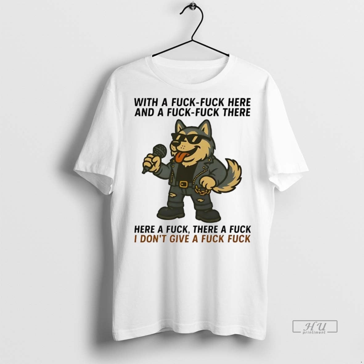 Officials Husky Singing Here A Fuck There A Fuck Idgaf Shirt Sweater Unisex T-shirt, Sweatshirt, Hoodie, Long Sleeve Tee - T-Shirt, Sweatshirt, Hoodie