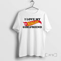 Officials I Love My Holistic Girlfriend Hot Wheels Unisex T-shirt, Sweatshirt, Hoodie, Long Sleeve Tee - T-Shirt, Sweatshirt, Hoodie