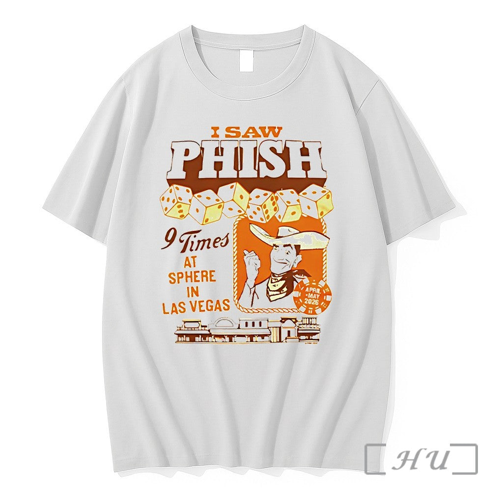 Officials I Saw Phish 9 Times At Sphere In Las Vegas Premium T Shirts Sweater Unisex T-shirt, Sweatshirt, Hoodie, Long Sleeve Tee - T-Shirt, Sweatshirt, Hoodie