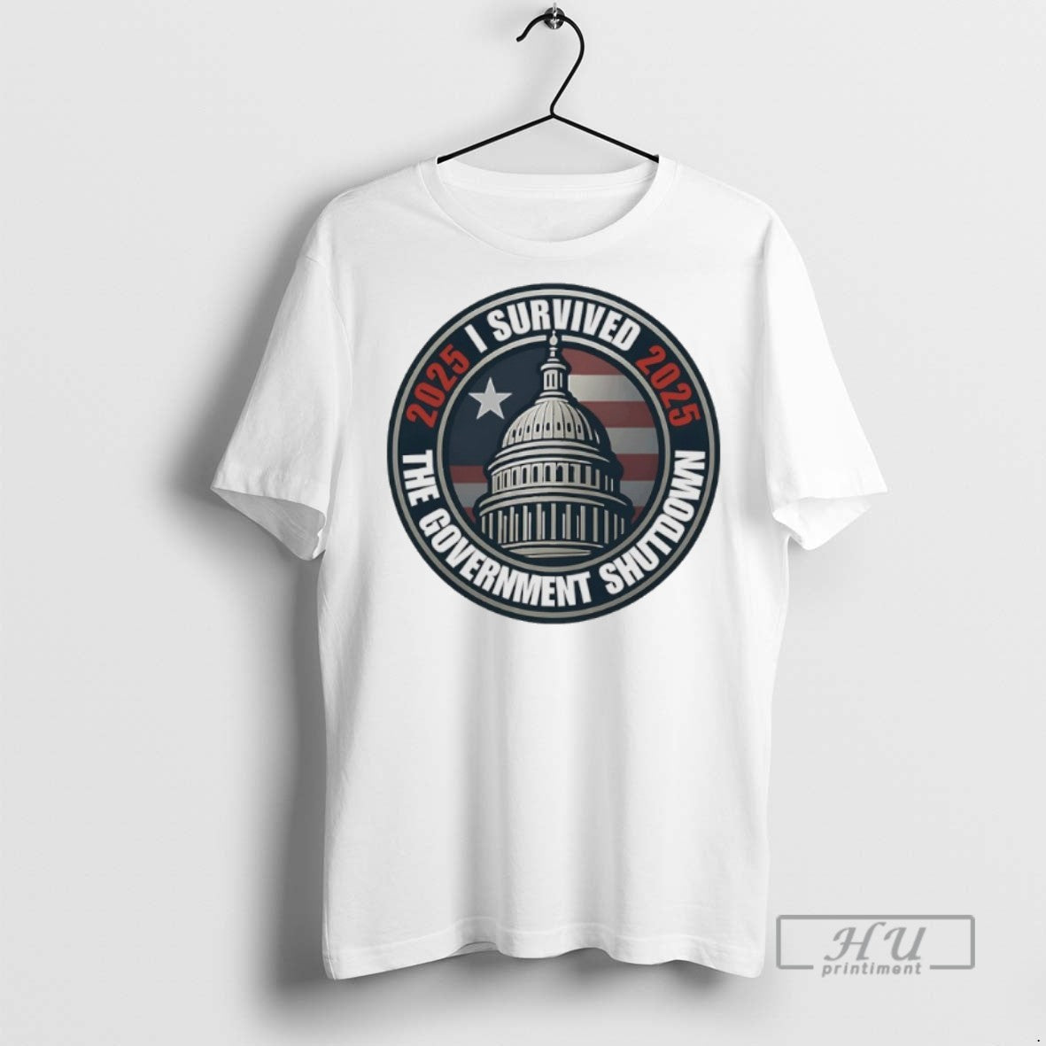 Officials I Survived The 2025 The Government Shutdown T Shirt Unisex T-shirt, Sweatshirt, Hoodie, Long Sleeve Tee - T-Shirt, Sweatshirt, Hoodie