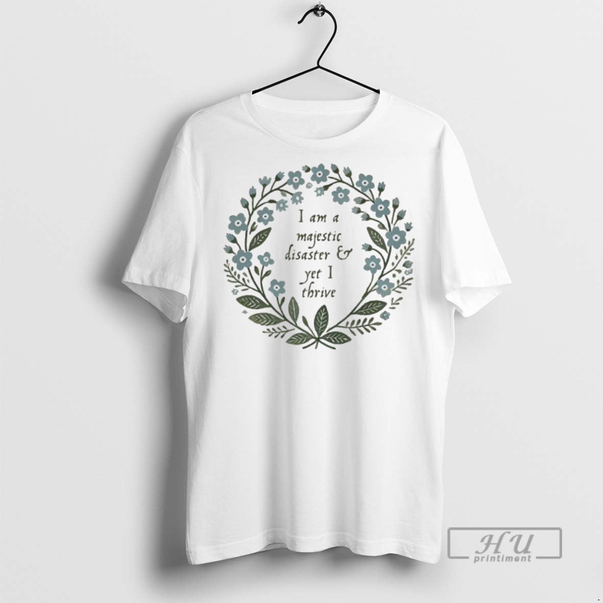 Officials I Am Majestic Disaster And Yet I Thrive T Shirt Unisex T-shirt, Sweatshirt, Hoodie, Long Sleeve Tee - T-Shirt, Sweatshirt, Hoodie