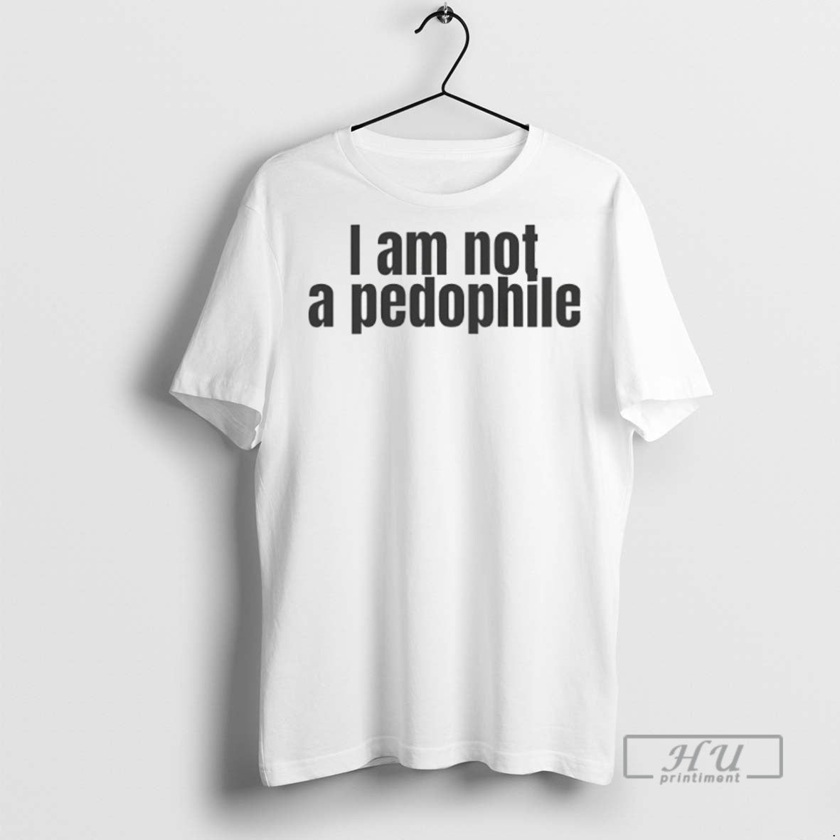 Officials I Am Not A Pedophile T Shirt Unisex T-shirt, Sweatshirt, Hoodie, Long Sleeve Tee - T-Shirt, Sweatshirt, Hoodie