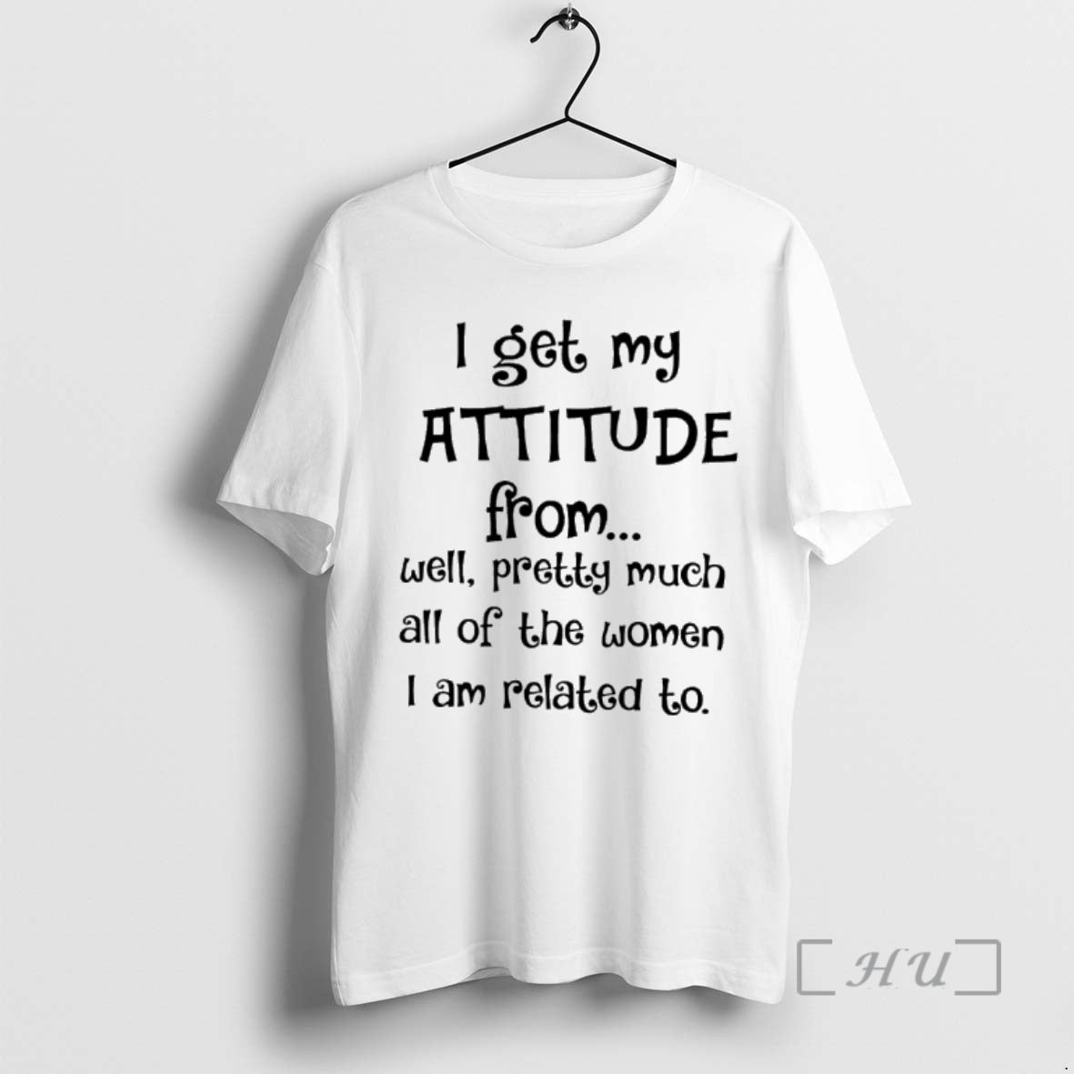 Officials I Get My Attitude Well Pretty Much All I Am T-Shirts, Hoodie, Sweatshirt - T-Shirt, Sweatshirt, Hoodie