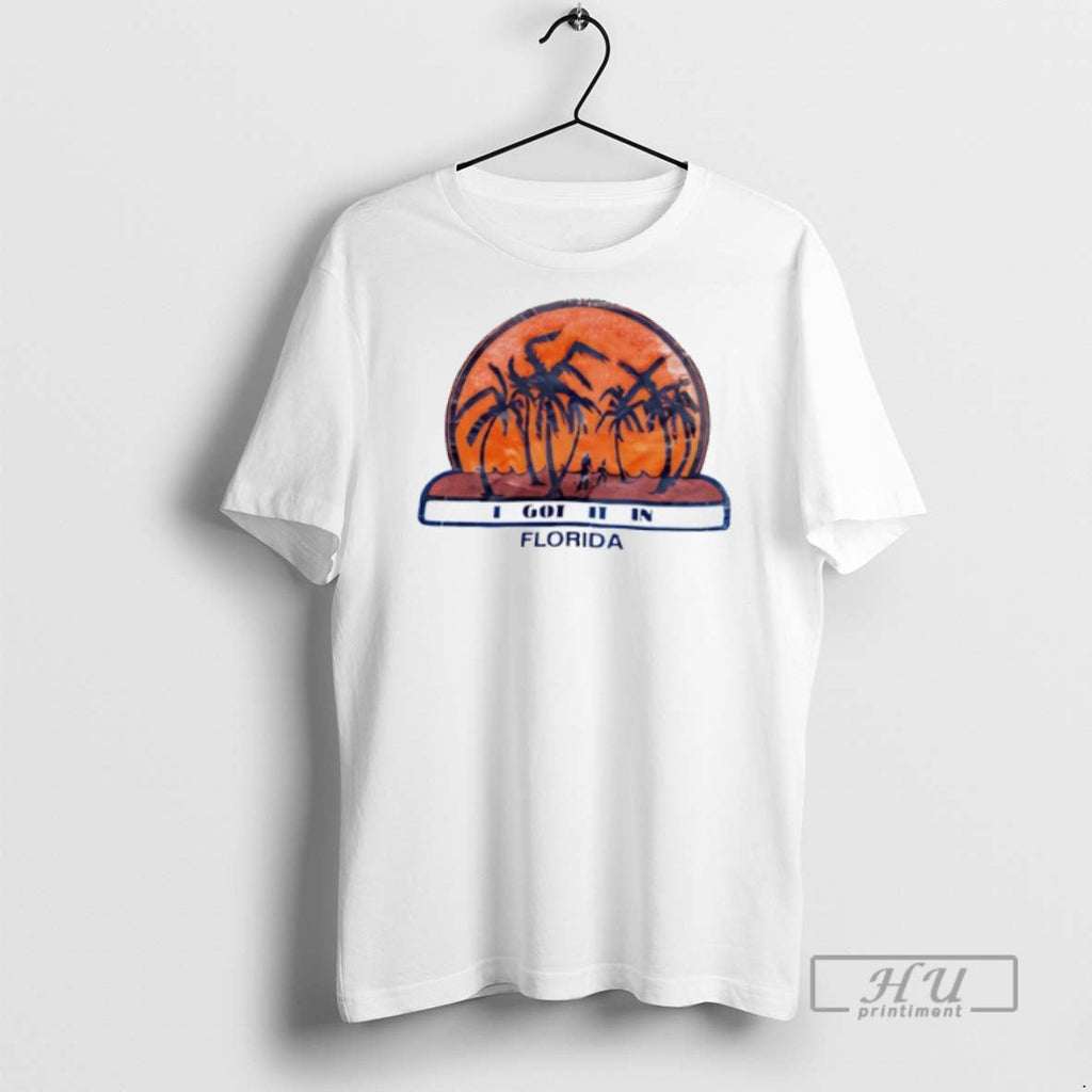 Officials I Got It In Florida Vintage T Shirt Unisex T-shirt, Sweatshirt, Hoodie, Long Sleeve Tee - T-Shirt, Sweatshirt, Hoodie