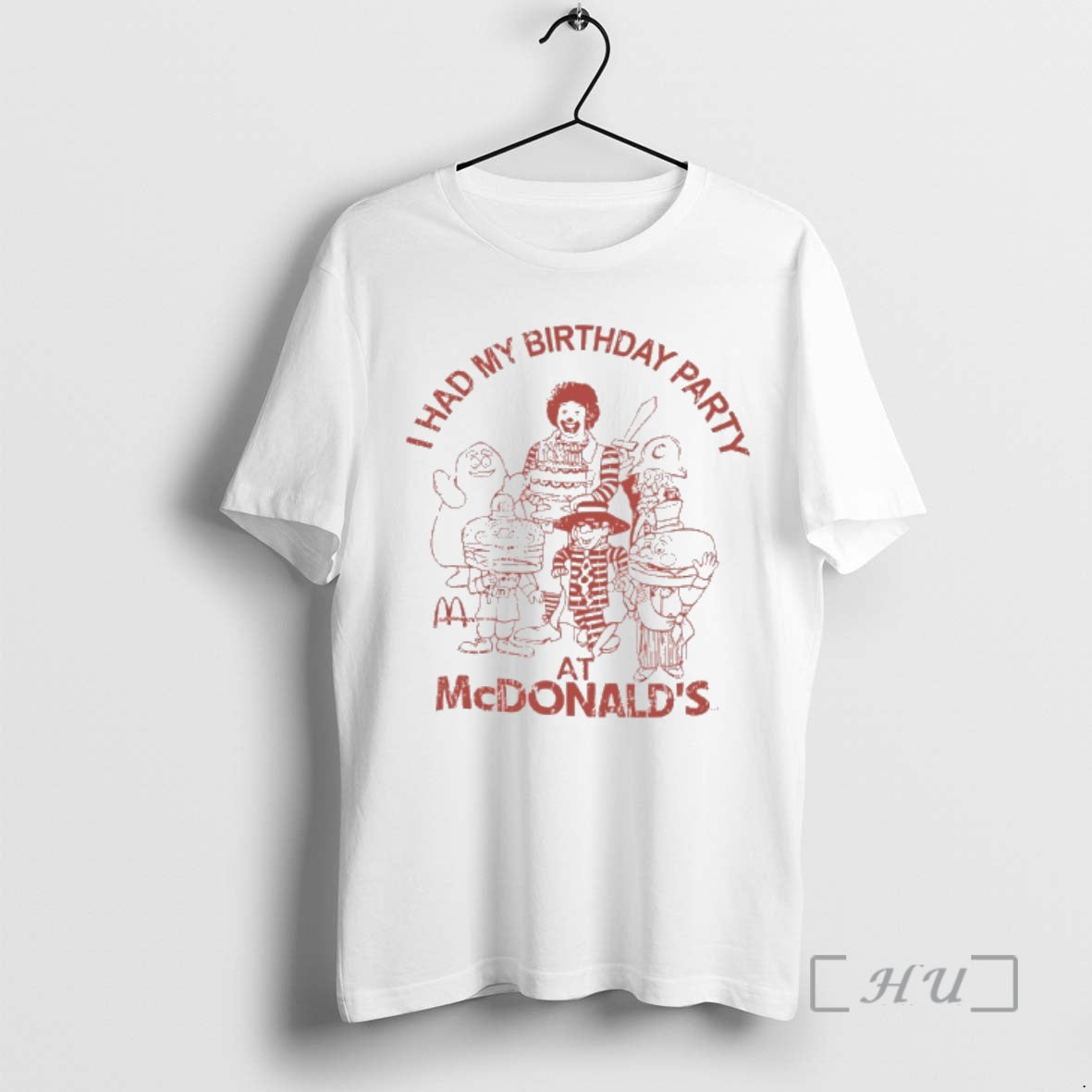 Officials I Had My Birthday Party At Mcdonalds Vintage Unisex T-shirt, Sweatshirt, Hoodie, Long Sleeve Tee - T-Shirt, Sweatshirt, Hoodie