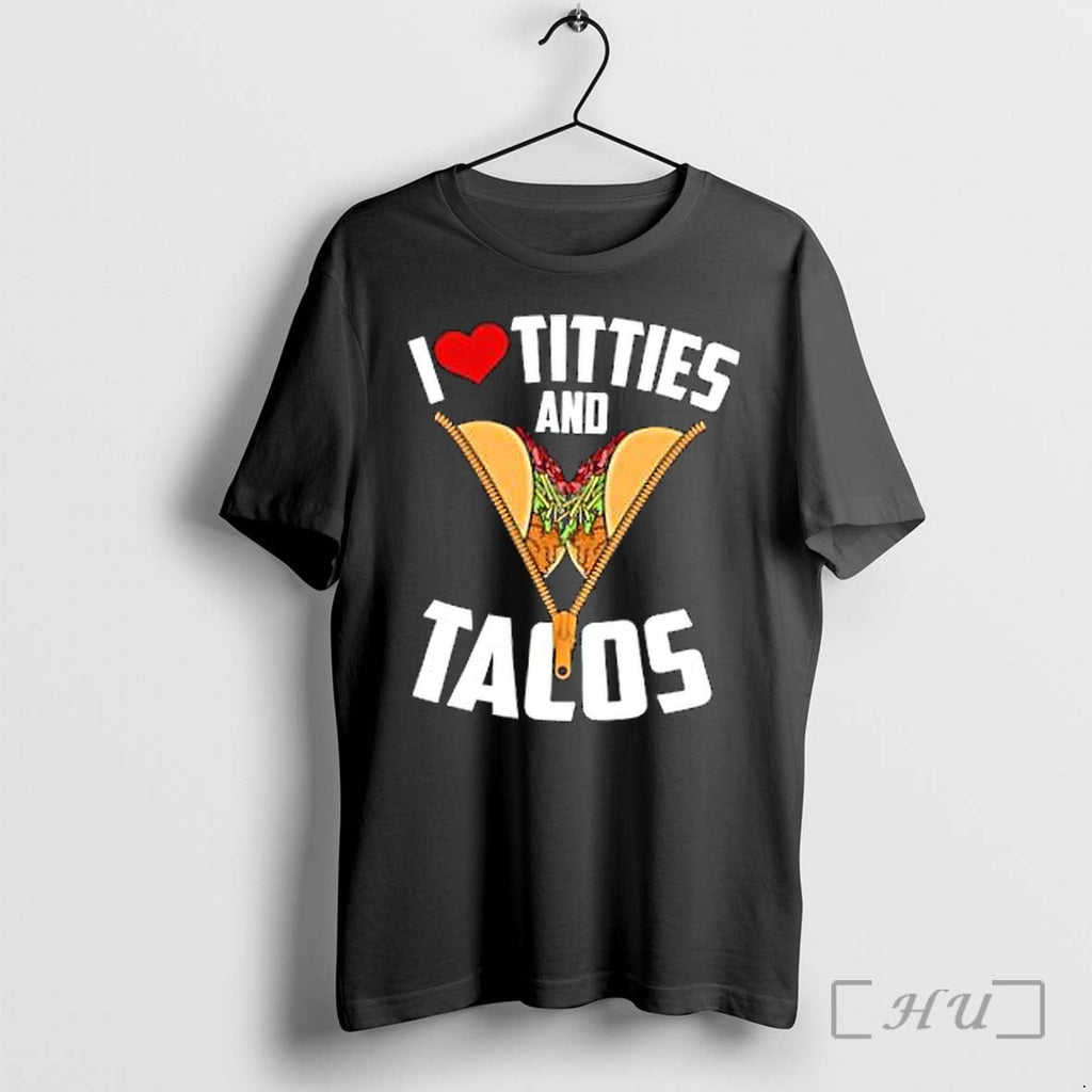 Officials I Heart Titties And Tacos Funny Humor Breasts Taco Unisex T-shirt, Sweatshirt, Hoodie, Long Sleeve Tee - T-Shirt, Sweatshirt, Hoodie