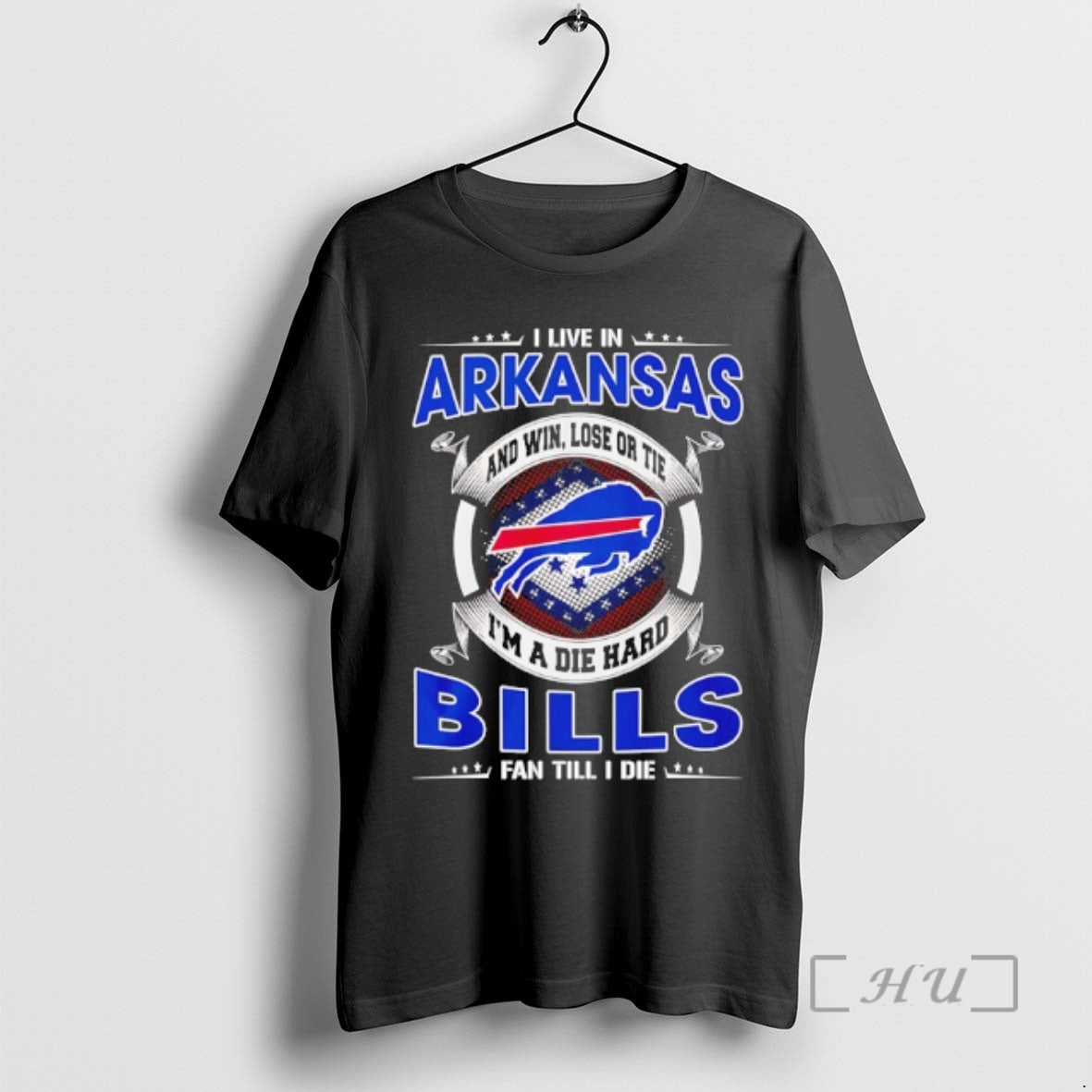 Officials I Live Arkansas Win Lose Tie Im Die Hard Bills T-Shirts, Hoodie, Sweatshirt - T-Shirt, Sweatshirt, Hoodie