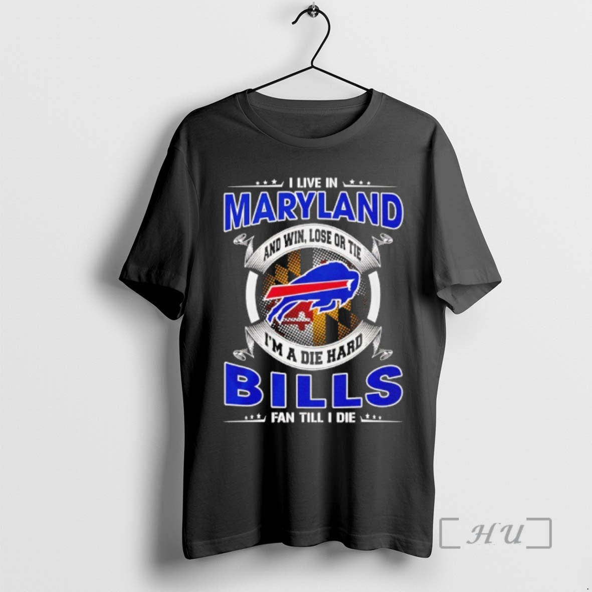 Officials I Live Maryland Win Lose Tie Im Die Hard Bills T-Shirts, Hoodie, Sweatshirt - T-Shirt, Sweatshirt, Hoodie