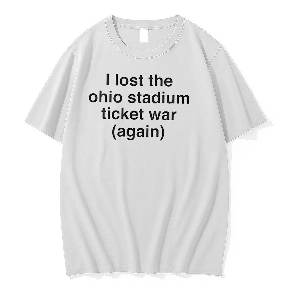 Officials I Lost The Ohio Stadium Ticket War Again Tee Premium T Shirt Unisex T-shirt, Sweatshirt, Hoodie, Long Sleeve Tee - T-Shirt, Sweatshirt, Hoodie
