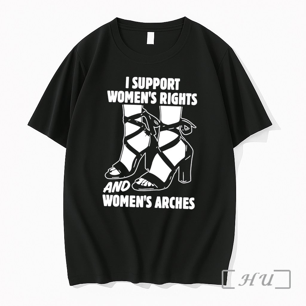 Officials I Support Womens Rights And Womens Arches Tee Unisex T-shirt, Sweatshirt, Hoodie, Long Sleeve Tee - T-Shirt, Sweatshirt, Hoodie