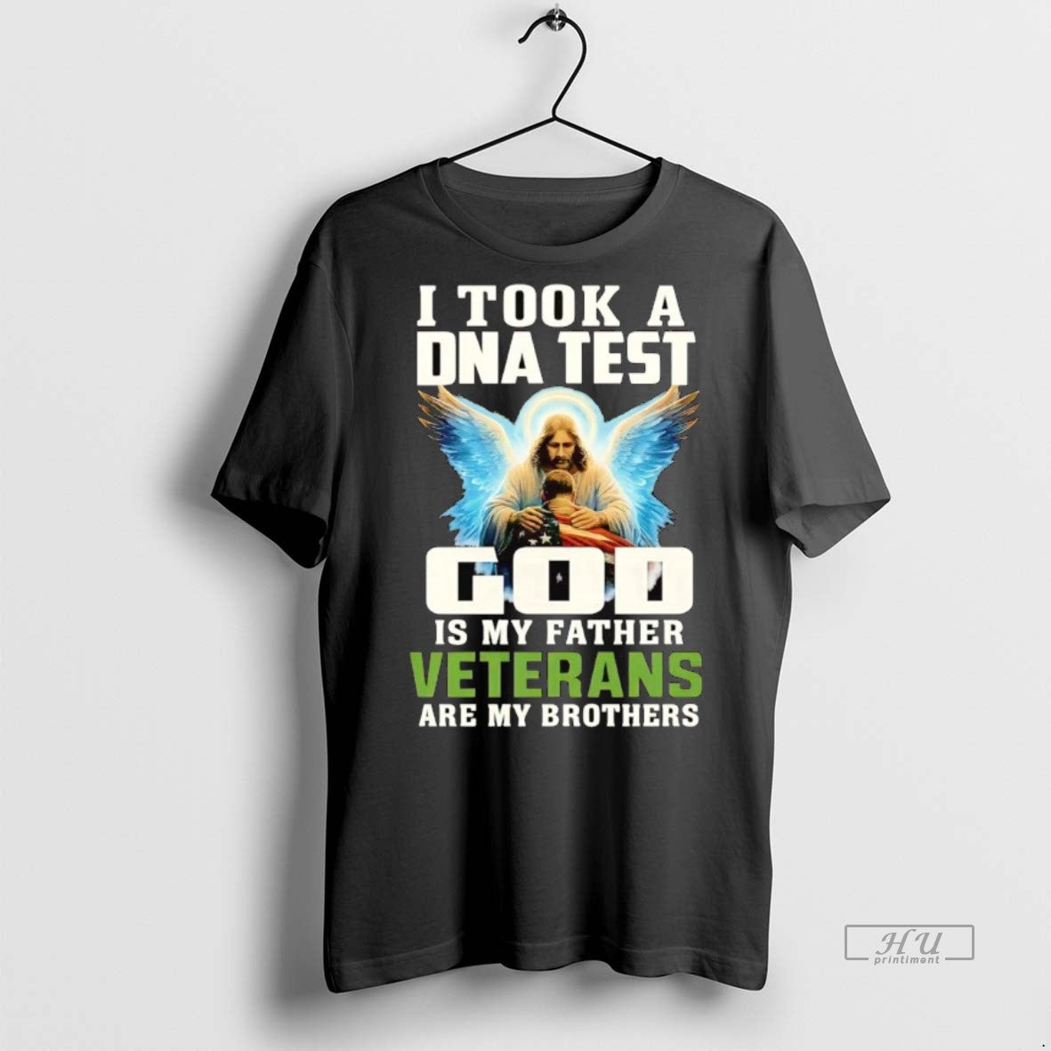 Officials I Took A Dna And God Is My Father Veterans Are My Brothers Unisex T-shirt, Sweatshirt, Hoodie, Long Sleeve Tee - T-Shirt, Sweatshirt, Hoodie