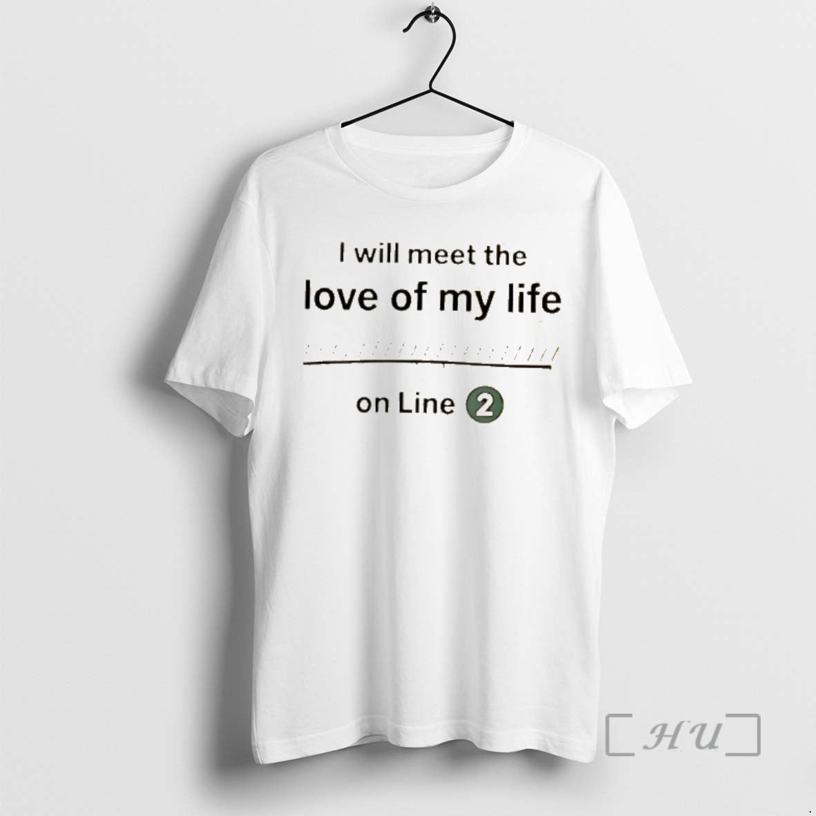 Officials I Will Meet The Love Of My Life On Line 2 Premium T Shirts Unisex T-shirt, Sweatshirt, Hoodie, Long Sleeve Tee - T-Shirt, Sweatshirt, Hoodie