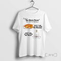 Officials I Wore Be Here Now Dennys Circle T-Shirts, Hoodie, Sweatshirt - T-Shirt, Sweatshirt, Hoodie