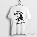 Officials Im Not Antisocial Im Anti Stupid Premium T Shirts Sweater Hoodie Jpg Unisex T-shirt, Sweatshirt, Hoodie, Long Sleeve Tee - T-Shirt, Sweatshirt, Hoodie