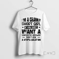 Officials Im Cranky Short Girl If You Dont Want Sarcastic Answer Dont Ask T-Shirts, Hoodie, Sweatshirt - T-Shirt, Sweatshirt, Hoodie