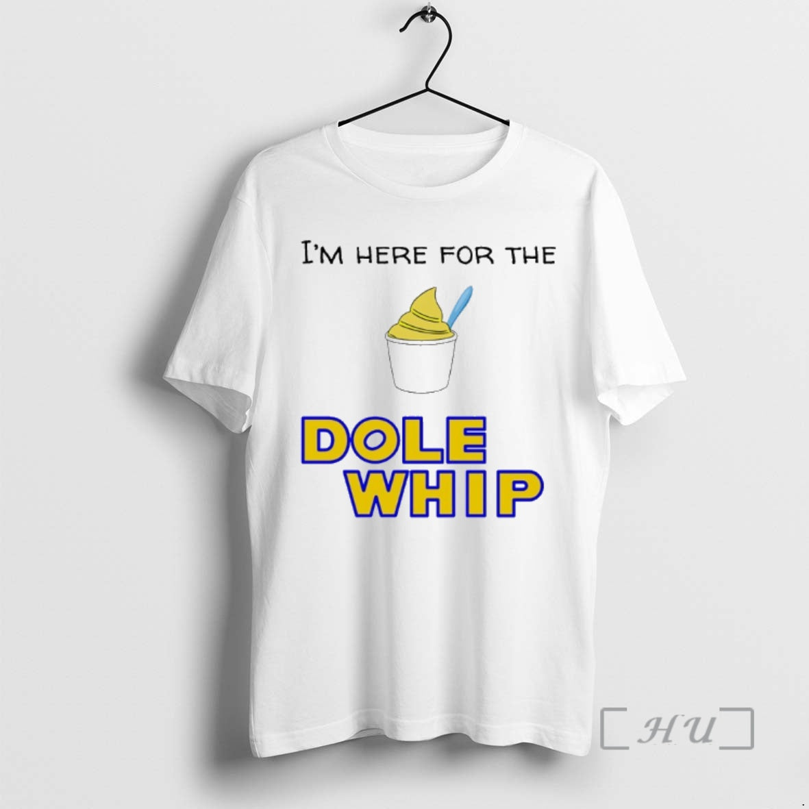 Officials Im Here Dole Whip Cream T-Shirts, Hoodie, Sweatshirt - T-Shirt, Sweatshirt, Hoodie