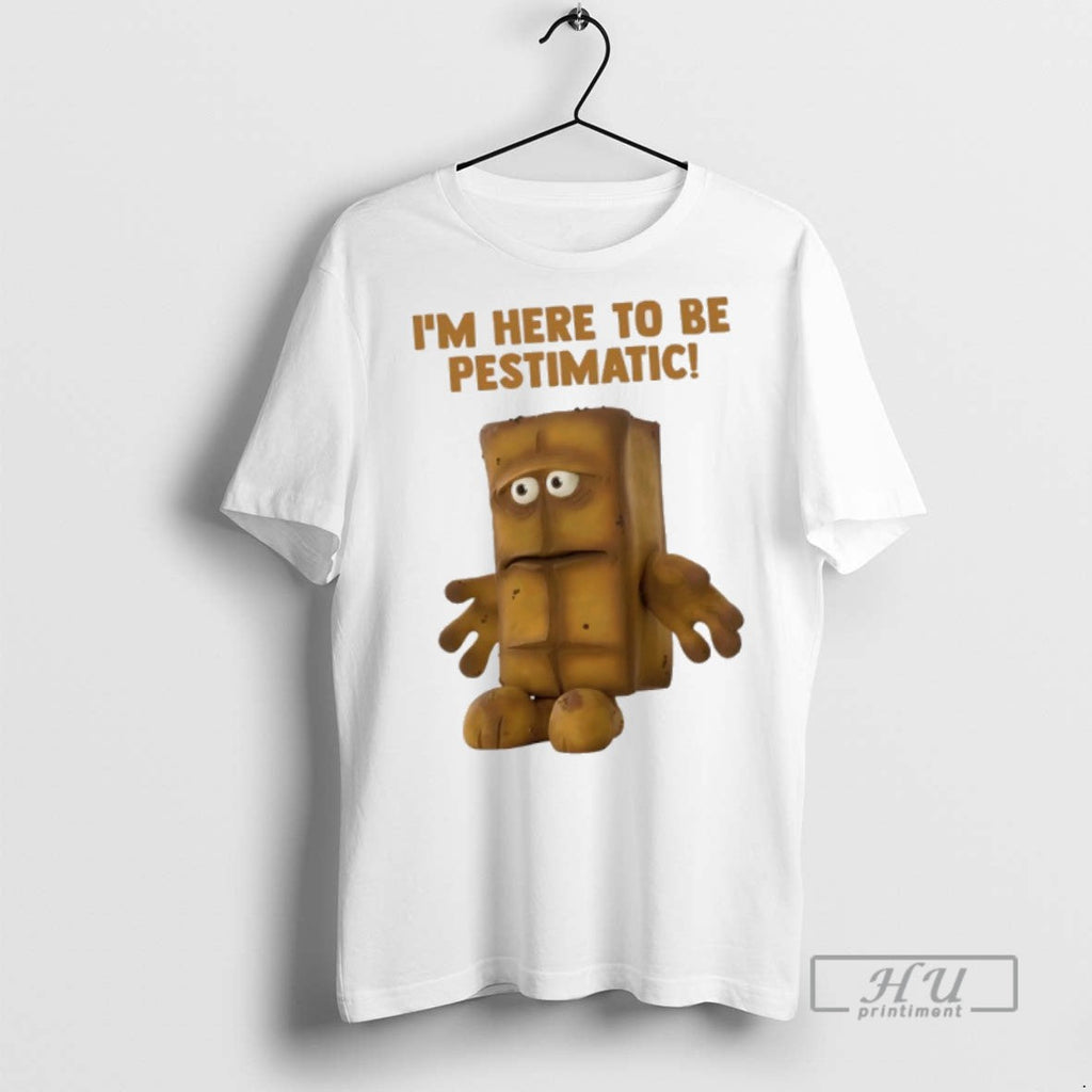 Officials Im Here To Be Pestimatic Bernd Das Brot German Cult T Shirt Unisex T-shirt, Sweatshirt, Hoodie, Long Sleeve Tee - T-Shirt, Sweatshirt, Hoodie
