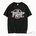 Officials Im Registered To Vote Patriotic Premium T Shirts Sweater Hoodie Jpg Unisex T-shirt, Sweatshirt, Hoodie, Long Sleeve Tee - T-Shirt, Sweatshirt, Hoodie