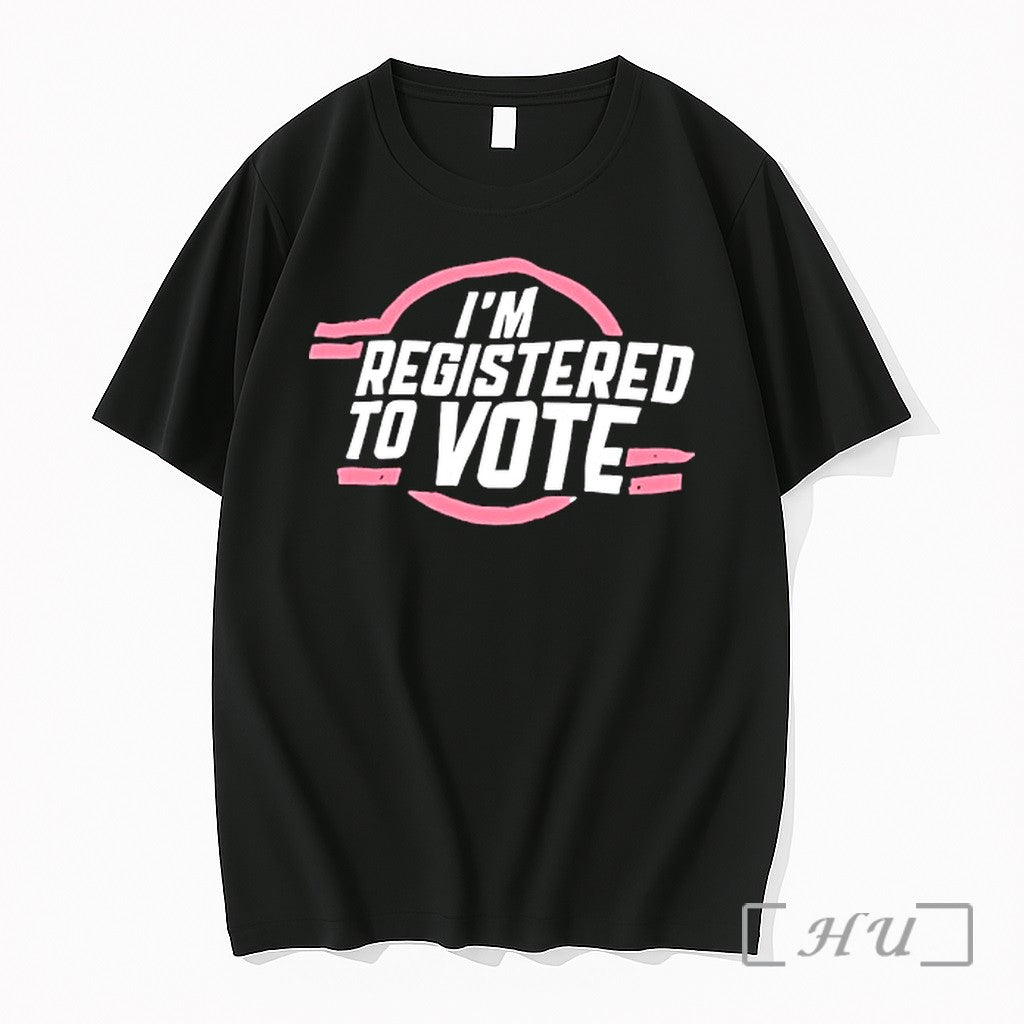 Officials Im Registered To Vote Patriotic Premium T Shirts Sweater Hoodie Jpg Unisex T-shirt, Sweatshirt, Hoodie, Long Sleeve Tee - T-Shirt, Sweatshirt, Hoodie