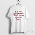 Officials Room Full People Id You So We Can Leave T-Shirts, Hoodie, Sweatshirt - T-Shirt, Sweatshirt, Hoodie