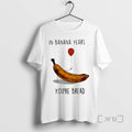 Officials Banana Years Your Bread Banana Holding Balloons Meme T-Shirts, Hoodie, Sweatshirt - T-Shirt, Sweatshirt, Hoodie