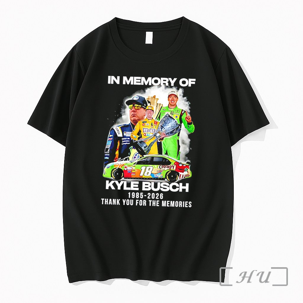 Officials In Memory Of Kyle Busch 1985 2026 Thank You For The Memories Graphic Tee Unisex T-shirt, Sweatshirt, Hoodie, Long Sleeve Tee - T-Shirt, Sweatshirt, Hoodie