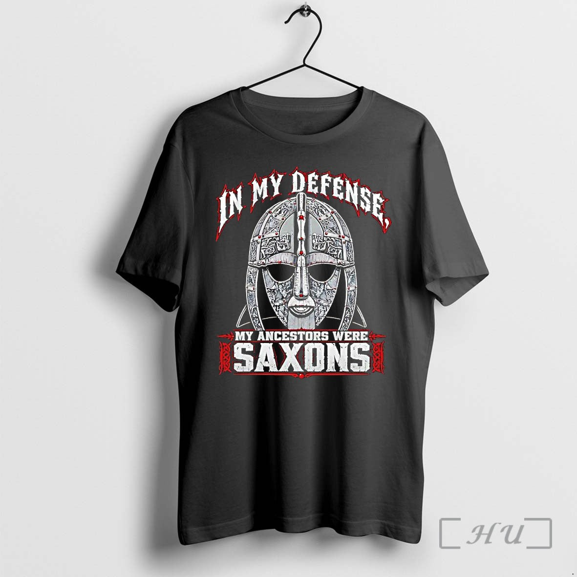 Officials In My Defense My Ancestors Were Saxons Helmet Unisex T-shirt, Sweatshirt, Hoodie, Long Sleeve Tee - T-Shirt, Sweatshirt, Hoodie