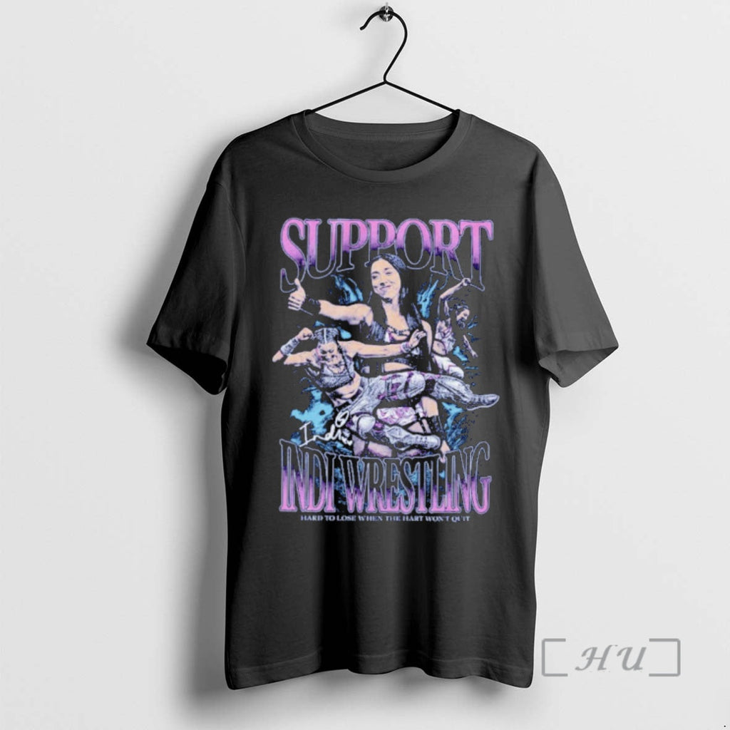Officials Indi Hartwell Support Indi Wrestling Hard Lose When Hart Wont Quit T-Shirts, Hoodie, Sweatshirt - T-Shirt, Sweatshirt, Hoodie