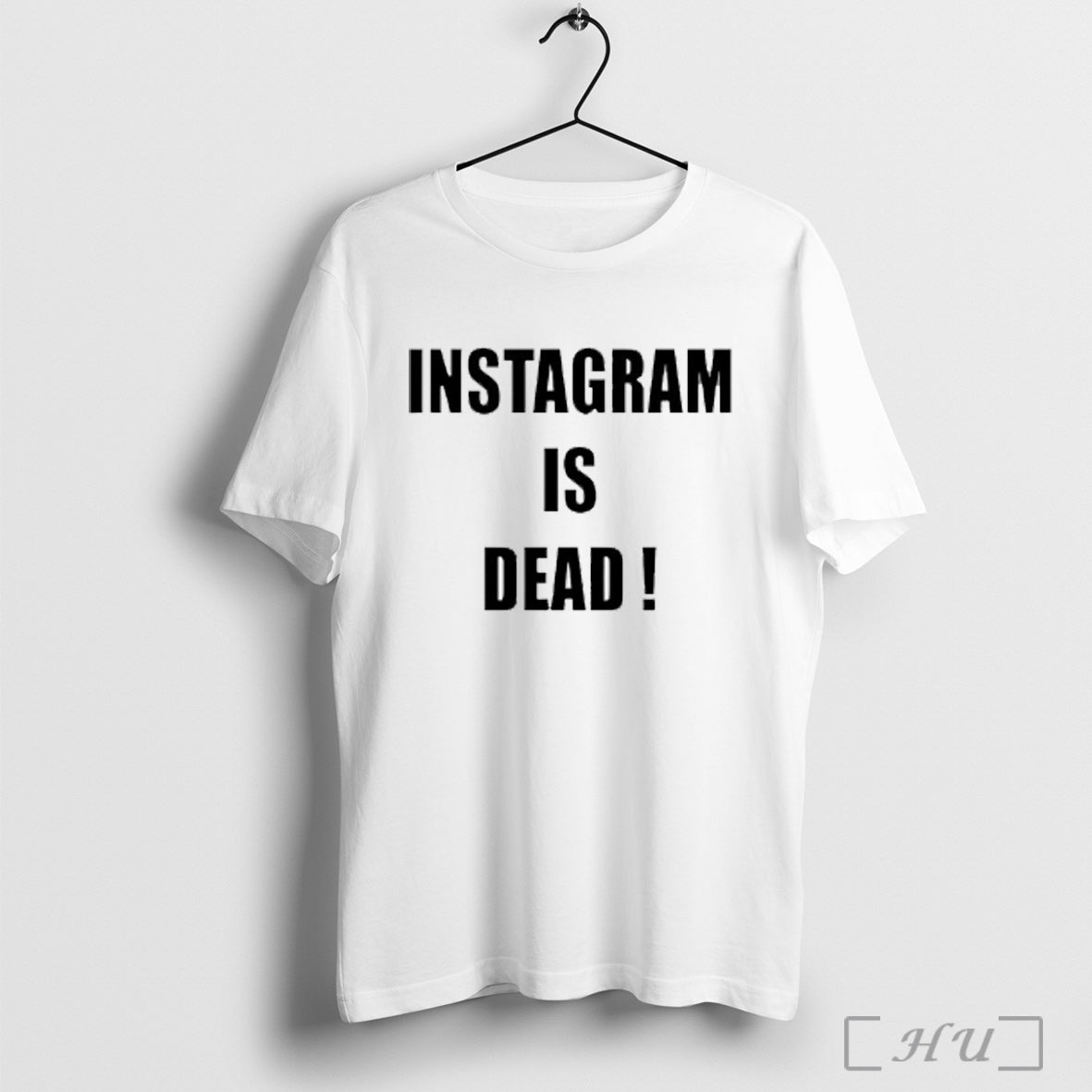 Officials Instagram Is Dead T Shirt Unisex T-shirt, Sweatshirt, Hoodie, Long Sleeve Tee - T-Shirt, Sweatshirt, Hoodie