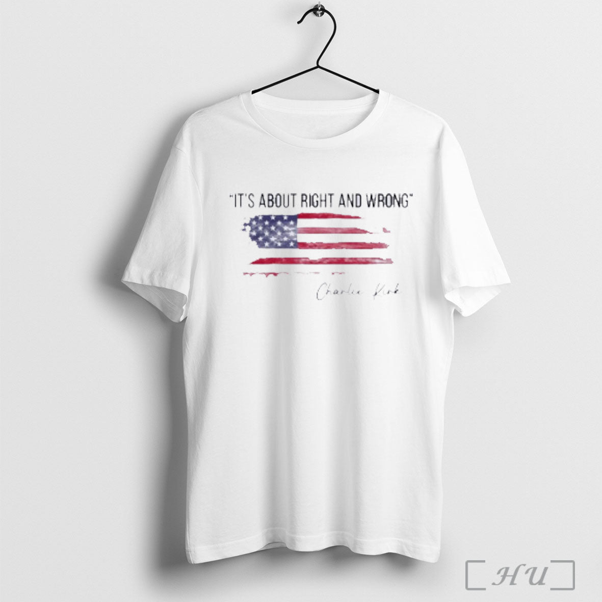 Officials Its About Right And Wrong Charlie Kirk Quote Shirt T Shirt Unisex T-shirt, Sweatshirt, Hoodie, Long Sleeve Tee - T-Shirt, Sweatshirt, Hoodie