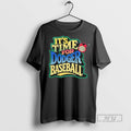 Officials Its Time For Dodgers Baseball T Shirt Unisex T-shirt, Sweatshirt, Hoodie, Long Sleeve Tee - T-Shirt, Sweatshirt, Hoodie