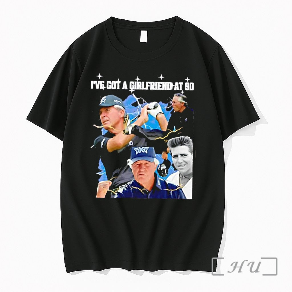 Officials Ive Got A Girlfriend At 90 Funny Golfers Unisex T-shirt, Sweatshirt, Hoodie, Long Sleeve Tee - T-Shirt, Sweatshirt, Hoodie