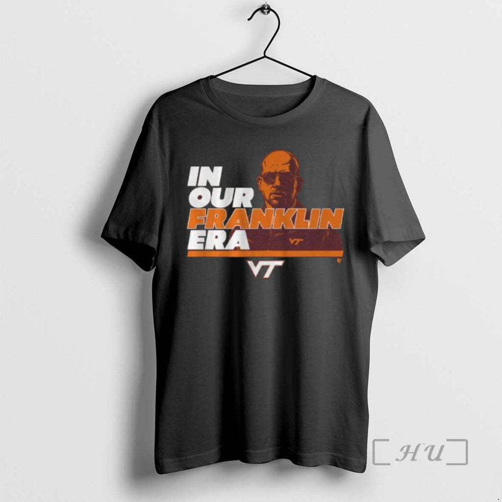 Officials James Franklin Virginia Tech Football Our James Franklin Era T-Shirts, Hoodie, Sweatshirt - T-Shirt, Sweatshirt, Hoodie