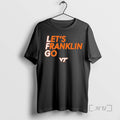 Officials James Franklin Virginia Tech Football Lets Franklin Go T-Shirts, Hoodie, Sweatshirt - T-Shirt, Sweatshirt, Hoodie