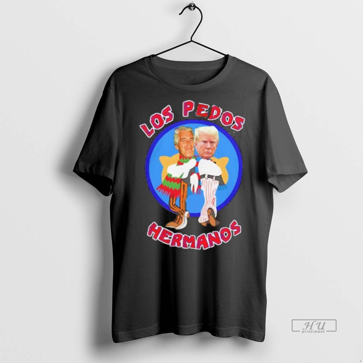 Officials Jeffrey Epstein And Donald Trump Los Pedos Hermanos Parody Los Pollos Hermanos Shirt Sweater - T-Shirt, Sweatshirt, Hoodie