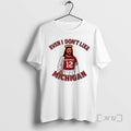 Officials Jesus Even I Dont Like Michigan Ohio Football T-Shirts, Hoodie, Sweatshirt - T-Shirt, Sweatshirt, Hoodie