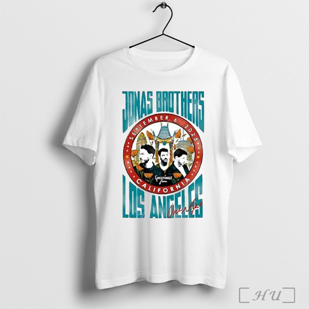 Officials Jonas Brothers September 6 2025 Greetings From Los Angeles Concert Tour T Shirt Unisex T-shirt, Sweatshirt, Hoodie, Long Sleeve Tee - T-Shirt, Sweatshirt, Hoodie
