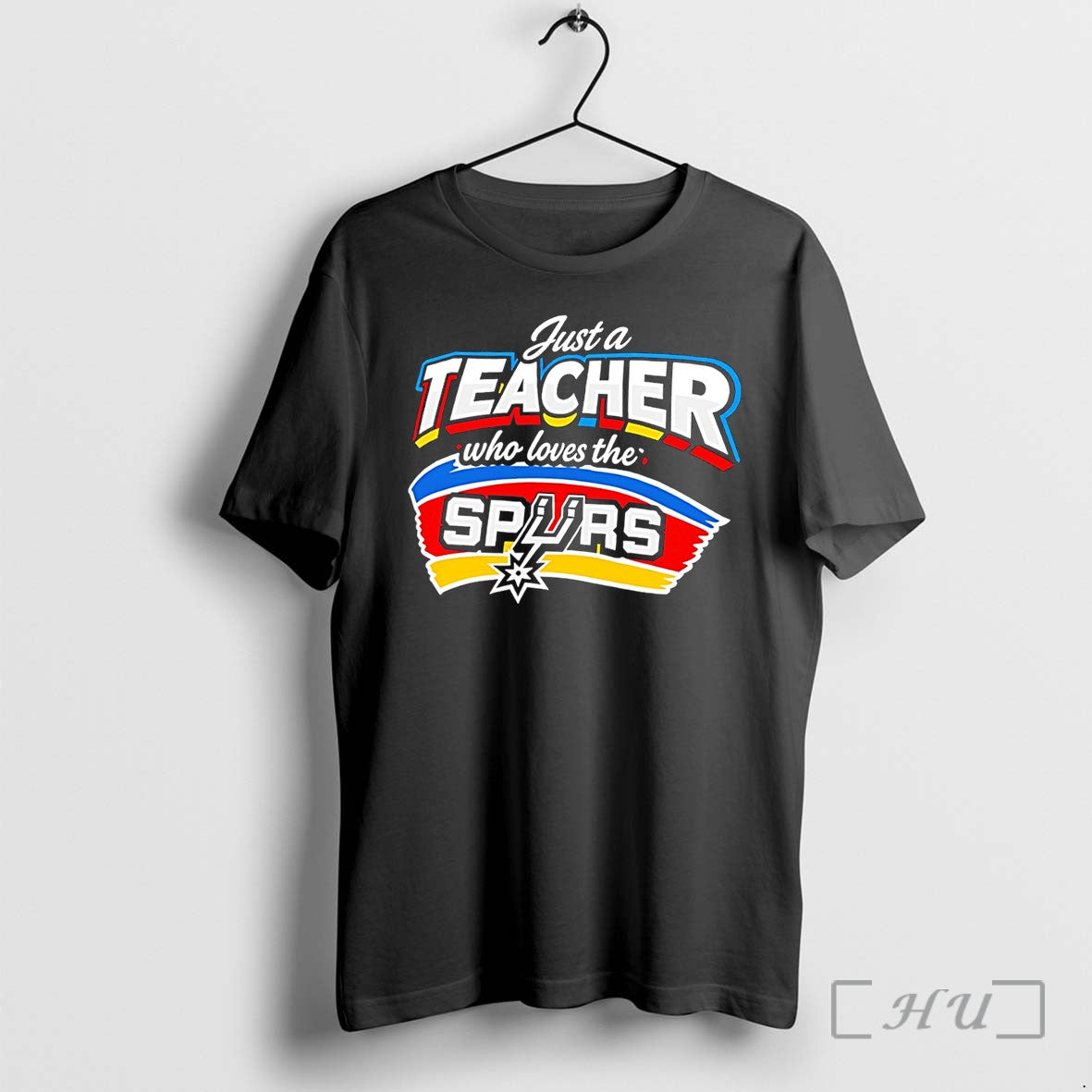 Officials Just A Teacher Who Loves The Spurs Tee Unisex T-shirt, Sweatshirt, Hoodie, Long Sleeve Tee - T-Shirt, Sweatshirt, Hoodie