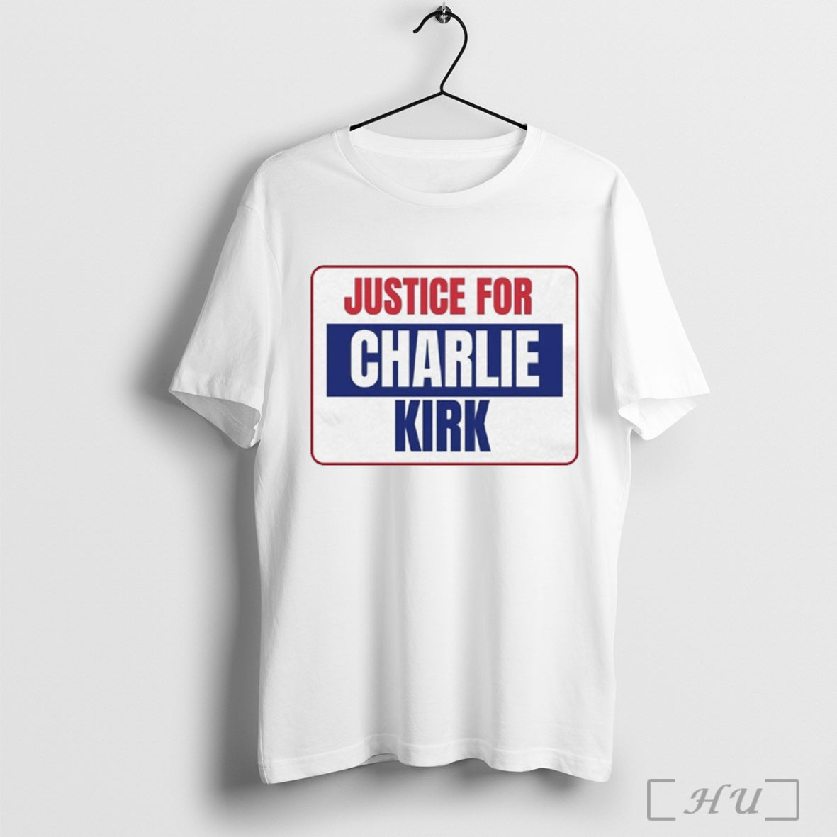 Officials Justice For Charlie Kirk Usa Patriotic T Shirt Unisex T-shirt, Sweatshirt, Hoodie, Long Sleeve Tee - T-Shirt, Sweatshirt, Hoodie
