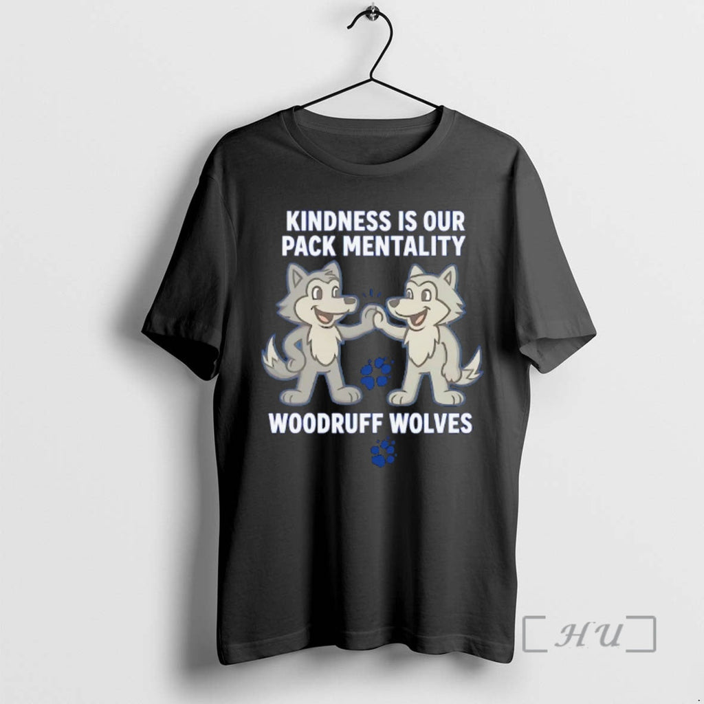 Officials Kindness Is Our Pack Mentality Woodruff Wolves T-Shirts, Hoodie, Sweatshirt - T-Shirt, Sweatshirt, Hoodie