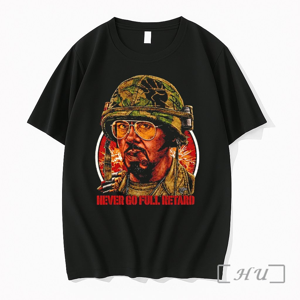 Officials Kirk Lazarus Tropic Thunder Never Go Foll Retard Unisex T-shirt, Sweatshirt, Hoodie, Long Sleeve Tee - T-Shirt, Sweatshirt, Hoodie