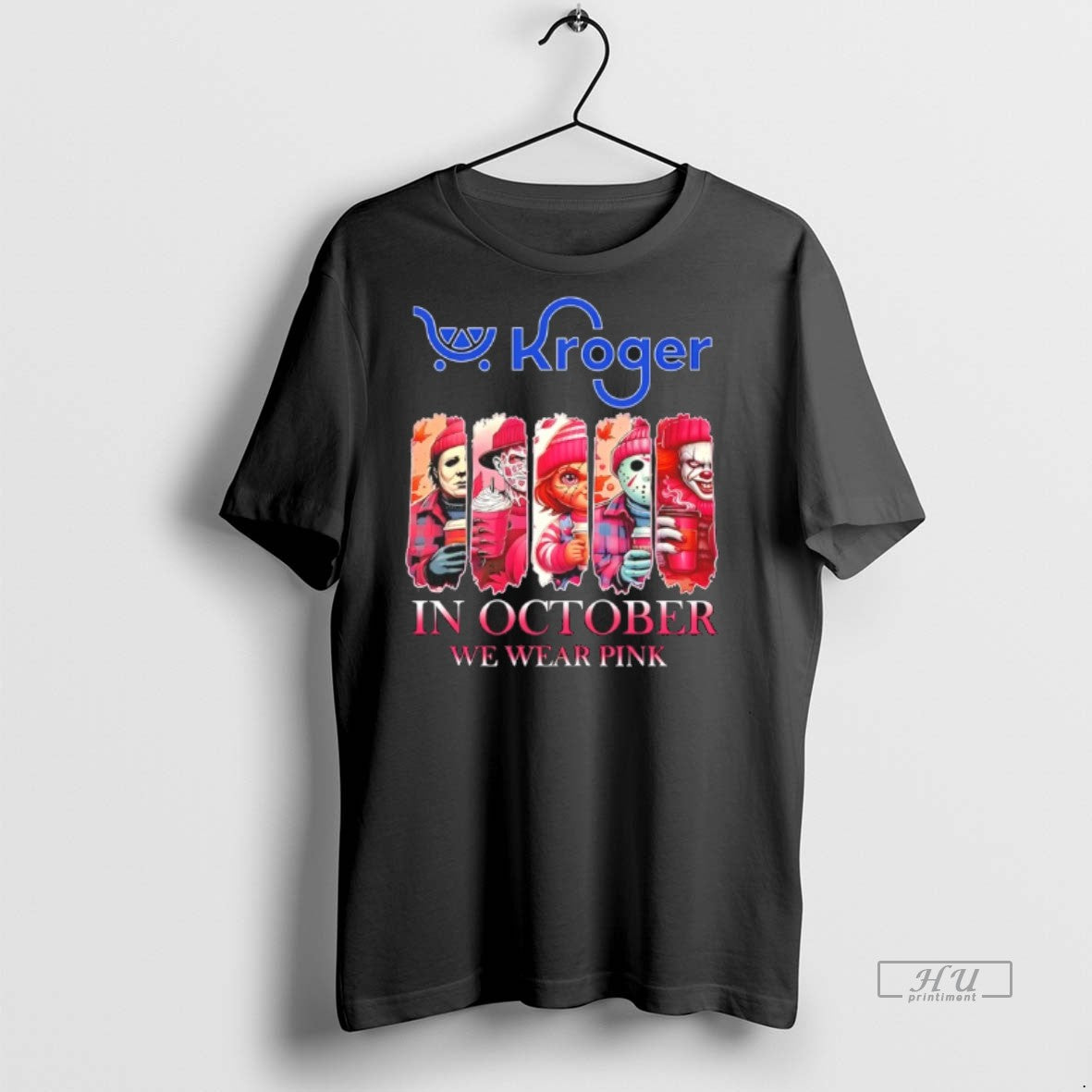 Officials Kroger X Horror Movies Halloween In October We Wear Pink Shirt Sweater Unisex T-shirt, Sweatshirt, Hoodie, Long Sleeve Tee - T-Shirt, Sweatshirt, Hoodie